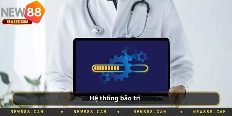 Hệ thống bảo trì